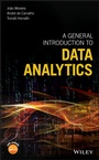 Cover: A General Introduction to Data Analytics - Wiley