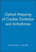 Cover: Optical Mapping of Cardiac Excitation and Arrhythmias - Wiley
