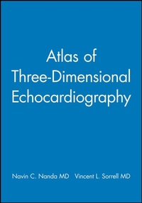 Enlarge image Cover: Atlas of Three-Dimensional Echocardiography - Wiley