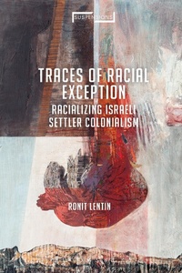 Enlarge image Cover: Traces of Racial Exception - Bloomsbury Academic