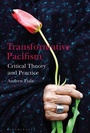 Cover: Transformative Pacifism - Bloomsbury Academic