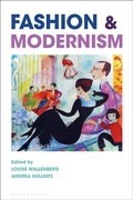 Cover: Fashion and Modernism - Bloomsbury Visual Arts