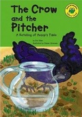 Cover: The Crow and the Pitcher - Picture Window Books