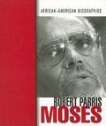 Cover: Robert Paris Moses - Raintree