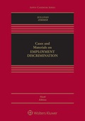 Cover: Cases and Materials on Employment Discrimination - Wolters Kluwer Law & Business