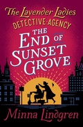 Cover: The End of Sunset Grove - Pan Books