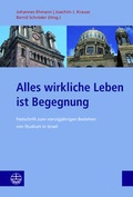 Cover: &raquo;Alles wirkliche Leben ist Begegnung&laquo; - Evangelische Verlagsanstalt