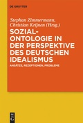 Cover: Sozialontologie in der Perspektive des deutschen Idealismus - De Gruyter