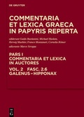 Cover: Commentaria et lexica Graeca in papyris reperta (CLGP). Commentaria... / Galenus - Hipponax - De Gruyter