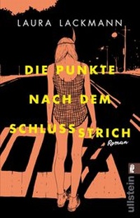 Enlarge image Cover: Die Punkte nach dem Schlussstrich - Ullstein Taschenbuchverlag