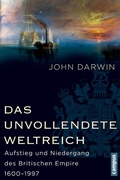 Cover: Das unvollendete Weltreich - Campus