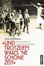 Bild: "Und trotzdem war's 'ne sch&ouml;ne Zeit" - Campus