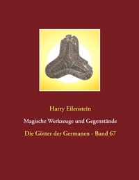 Abbildung von: Magische Werkzeuge und Gegenstände - BoD - Books on Demand