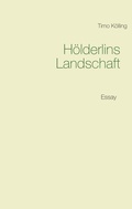 Cover: H&ouml;lderlins Landschaft - BoD - Books on Demand
