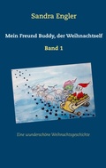 Cover: Mein Freund Buddy, der Weihnachtself - BoD - Books on Demand