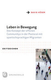 Abbildung von: Leben in Bewegung - Matthias-Grünewald
