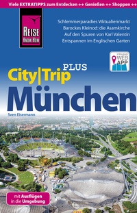 Abbildung von: Reise Know-How Reiseführer München (CityTrip PLUS) - Reise Know-How Verlag Peter Rump GmbH