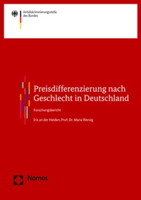 Abbildung von: Preisdifferenzierung nach Geschlecht in Deutschland - Nomos