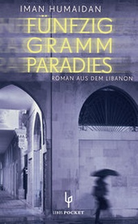 Enlarge image Cover: Fünfzig Gramm Paradies - Lenos Verlag