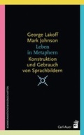 Cover: Leben in Metaphern - Carl-Auer Verlag