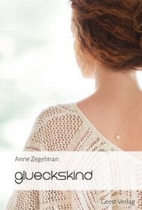 Enlarge image Cover: glueckskind - Geest-Verlag