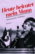 Cover: Heute heiratet mein Mann - MILENA
