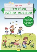 Cover: Erwachen, Bl&uuml;hen, Wachsen - Klett Kita