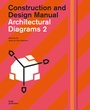 Cover: Architectural Diagrams 2. Construction and Design Manual - DOM publishers