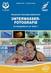 Abbildung von: Deutsches Tauchsportabzeichen Unterwasserfotografie - Ottweiler Druckerei