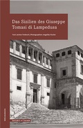 Cover: Das Sizilien des Giuseppe Tomasi di Lampedusa - Edition A. B. Fischer