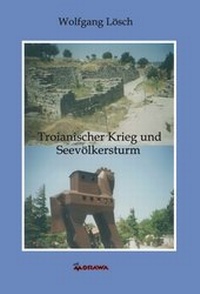 Abbildung von: Troianischer Krieg und Seevölkersturm - Morawa Lesezirkel GmbH