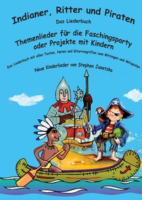 Abbildung von: Indianer, Ritter und Piraten - Janetzko, Stephen