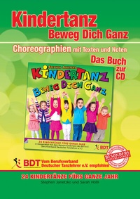 Abbildung von: KINDERTANZ - beweg dich ganz! 24 Kindertänze fürs ganze Jahr (innen komplett in Farbe) - Janetzko, Stephen