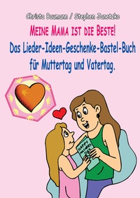 Abbildung von: Meine Mama ist die Beste - Janetzko, Stephen