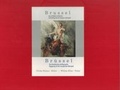 Cover: Br&uuml;ssel Eine k&uuml;nstlerische und literarische Begegnung mit der europ&auml;ischen Metropole - Edition Signum