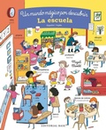 Cover: La escuela. Un mundo m&aacute;gico por descubrir - Editorial Base (ES)