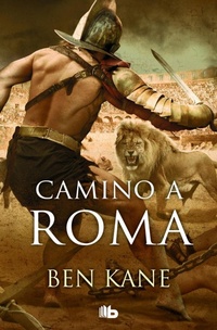 Enlarge image Cover: Camino a Roma / The Road to Rome - B de Bolsillo