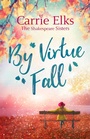 Cover: By Virtue Fall - Piatkus Books