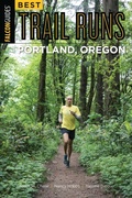 Cover: Best Trail Runs Portland, Oregon - Falcon Press Publishing