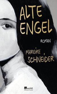 Abbildung von: Alte Engel - Rowohlt