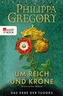 Cover: Um Reich und Krone - Rowohlt