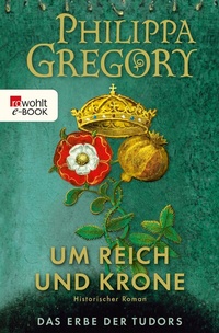Enlarge image Cover: Um Reich und Krone - Rowohlt