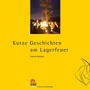 Bild: Kurze Geschichten am Lagerfeuer - ZIEL
