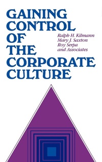 Enlarge image Cover: Gaining Control of the Corporate Culture - Jossey-Bass