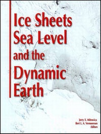 Enlarge image Cover: Ice Sheets, Sea Level and the Dynamic Earth - American Geophysical Union
