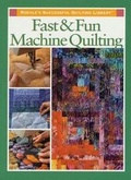 Cover: (I) Fast & Fun Machine Quiltin - Rodale Press