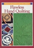 Cover: Flawless Hand Quilting - Rodale Press