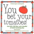Cover: You Bet Your Tomatoes - Rodale Books