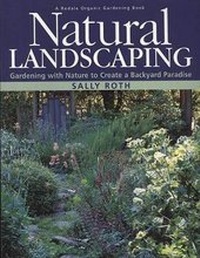Enlarge image Cover: Natural Landscaping - Rodale Press