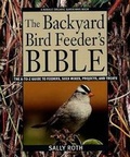 Cover: Backyard Bird Feeders Bible - Rodale Press